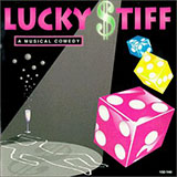 Stephen Flaherty and Lynn Ahrens 'Lucky (from Lucky Stiff)' Piano & Vocal