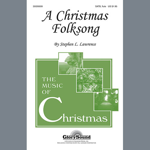 Easily Download Stephen Lawrence Printable PDF piano music notes, guitar tabs for  SATB Choir. Transpose or transcribe this score in no time - Learn how to play song progression.