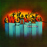 Stephen Schwartz 'Fathers And Sons (from Working)' Piano & Vocal