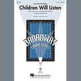 Stephen Sondheim 'Children Will Listen (from Into The Woods) (arr. Mark Brymer)' SATB Choir