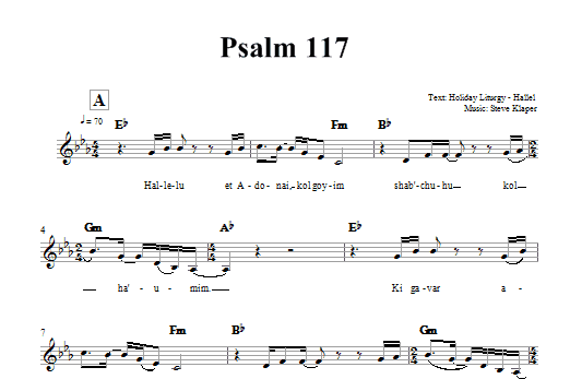 Steve Klaper Psalm 117 sheet music notes and chords arranged for Lead Sheet / Fake Book