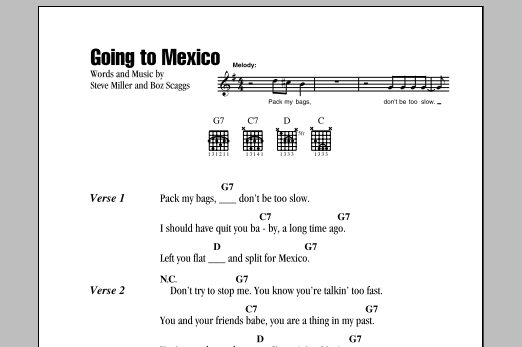 Steve Miller Band Going To Mexico sheet music notes and chords arranged for Guitar Chords/Lyrics