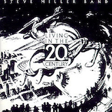 Steve Miller Band 'I Want To Make The World Turn Around' Piano, Vocal & Guitar Chords (Right-Hand Melody)