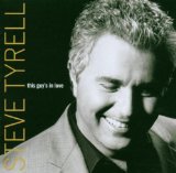 Steve Tyrell 'I've Got A Crush On You' Piano & Vocal