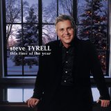 Steve Tyrell 'Let It Snow! Let It Snow! Let It Snow!' Piano & Vocal