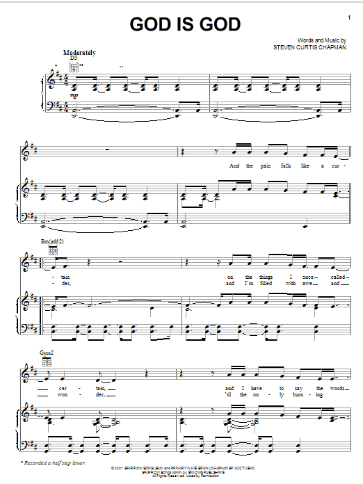 Steven Curtis Chapman God Is God sheet music notes and chords arranged for Piano, Vocal & Guitar Chords (Right-Hand Melody)