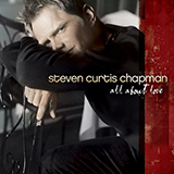 Steven Curtis Chapman 'Moment Made For Worshipping' Guitar Chords/Lyrics