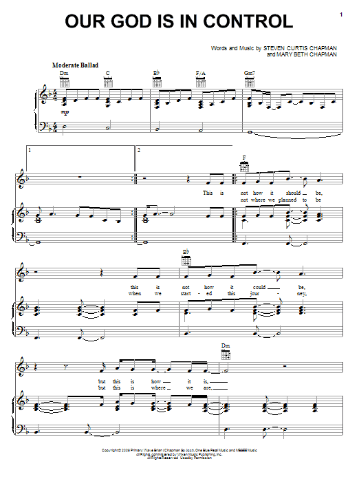 Steven Curtis Chapman Our God Is In Control sheet music notes and chords arranged for Piano, Vocal & Guitar Chords (Right-Hand Melody)