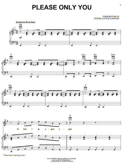Steven Curtis Chapman Please Only You sheet music notes and chords arranged for Piano, Vocal & Guitar Chords (Right-Hand Melody)