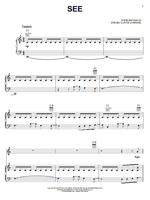 Steven Curtis Chapman SEE sheet music notes and chords arranged for Piano, Vocal & Guitar Chords (Right-Hand Melody)