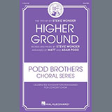 Stevie Wonder 'Higher Ground (arr. Matt and Adam Podd)' SSATBB Choir