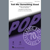 Stevie Wonder 'Tell Me Something Good (arr. Kirby Shaw)' SAB Choir