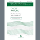 Stuart Chapman Hill 'Circle Around' SSA Choir