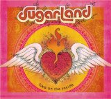 Sugarland 'All I Want To Do' Piano, Vocal & Guitar Chords (Right-Hand Melody)