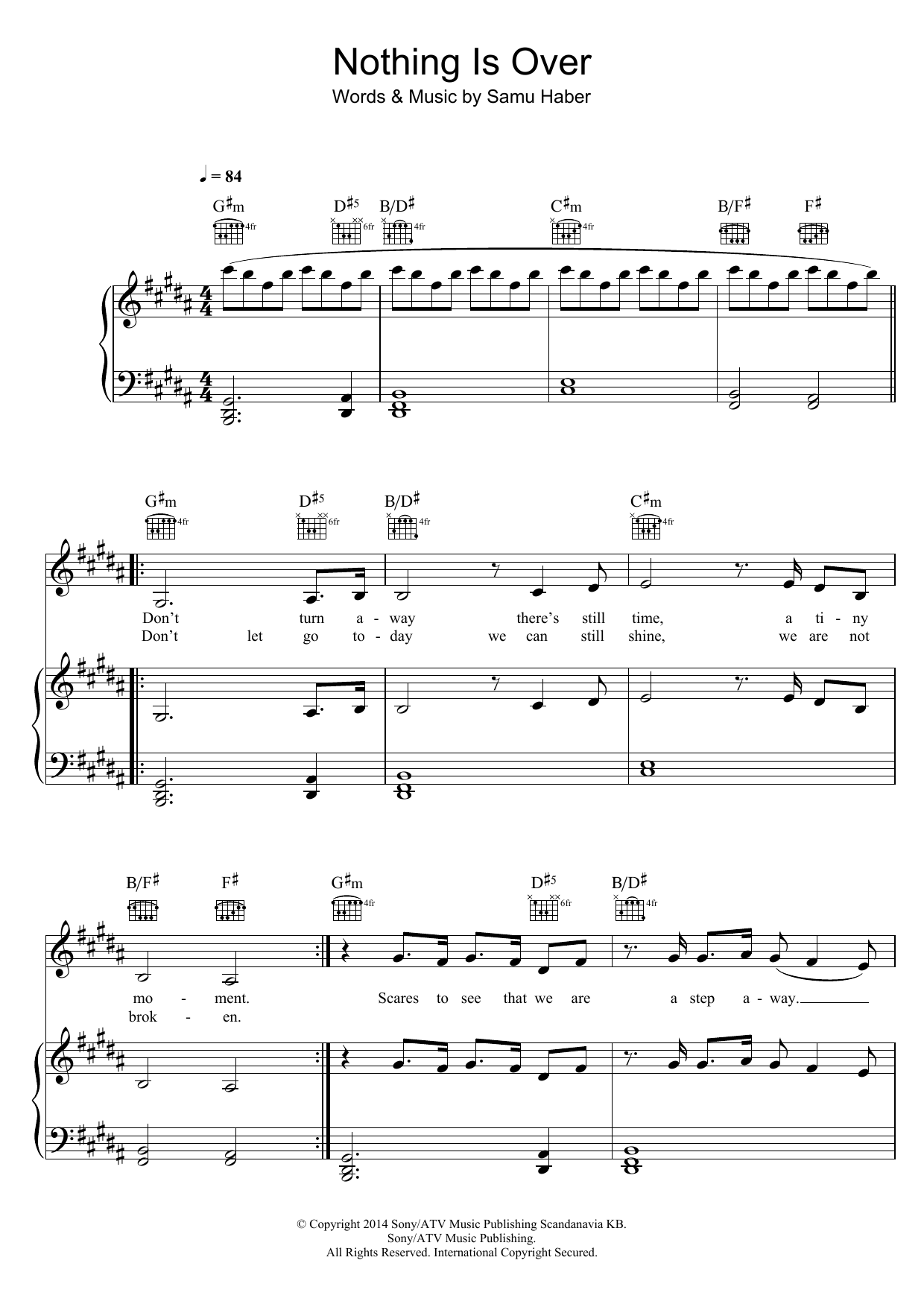 Sunrise Avenue Nothing Is Over sheet music notes and chords arranged for Piano, Vocal & Guitar Chords