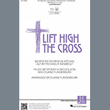 Sydney H. Nicholson 'Lift High the Cross (arr. Duane Funderburk)' SATB Choir