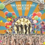 Take That 'Greatest Day' Piano Chords/Lyrics