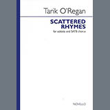T. O'Regan 'Scattered Rhymes' SATB Choir