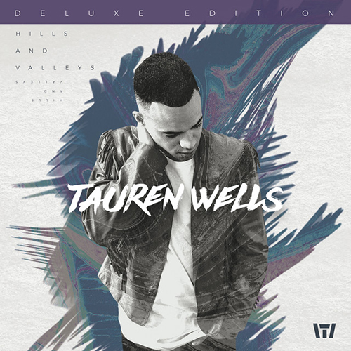 Easily Download Tauren Wells Printable PDF piano music notes, guitar tabs for  Piano, Vocal & Guitar Chords (Right-Hand Melody). Transpose or transcribe this score in no time - Learn how to play song progression.