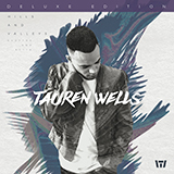 Tauren Wells 'God's Not Done With You' Piano, Vocal & Guitar Chords (Right-Hand Melody)