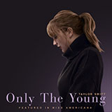Taylor Swift 'Only The Young (from Miss Americana)' Piano, Vocal & Guitar Chords (Right-Hand Melody)