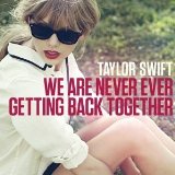 Taylor Swift 'We Are Never Ever Getting Back Together' Big Note Piano