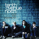 Tenth Avenue North 'Beloved' Piano, Vocal & Guitar Chords (Right-Hand Melody)