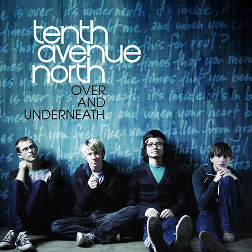 Easily Download Tenth Avenue North Printable PDF piano music notes, guitar tabs for  Easy Piano. Transpose or transcribe this score in no time - Learn how to play song progression.