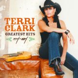 Terri Clark 'Girls Lie Too' Piano, Vocal & Guitar Chords (Right-Hand Melody)
