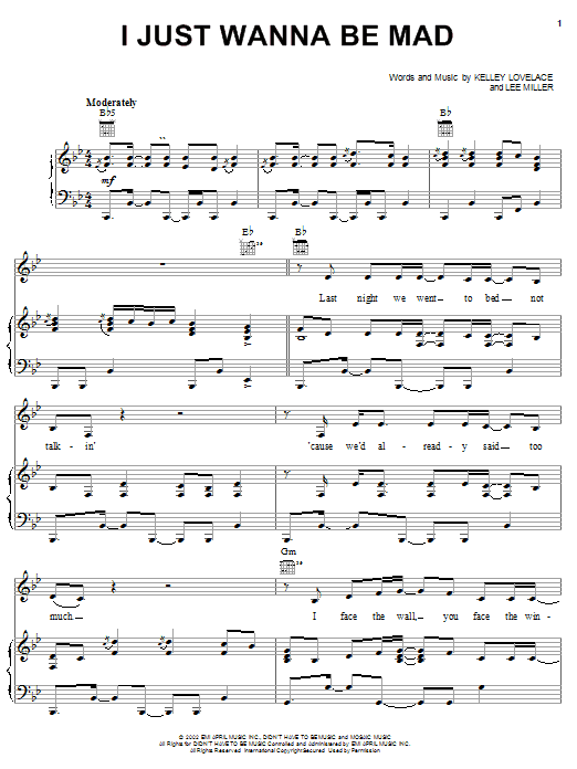 Terri Clark I Just Wanna Be Mad sheet music notes and chords arranged for Piano, Vocal & Guitar Chords (Right-Hand Melody)