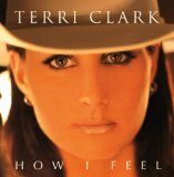 Terri Clark 'Now That I Found You' Piano, Vocal & Guitar Chords (Right-Hand Melody)