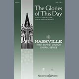 Terry W. York and Mary McDonald 'The Glories Of This Day' SATB Choir