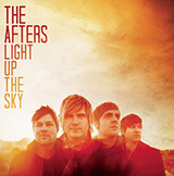 The Afters 'Lift Me Up' Piano, Vocal & Guitar Chords (Right-Hand Melody)