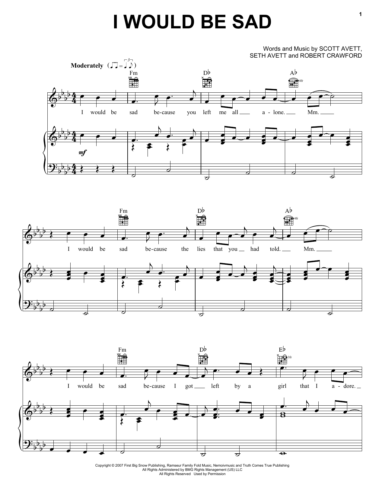 The Avett Brothers I Would Be Sad sheet music notes and chords arranged for Piano, Vocal & Guitar Chords (Right-Hand Melody)