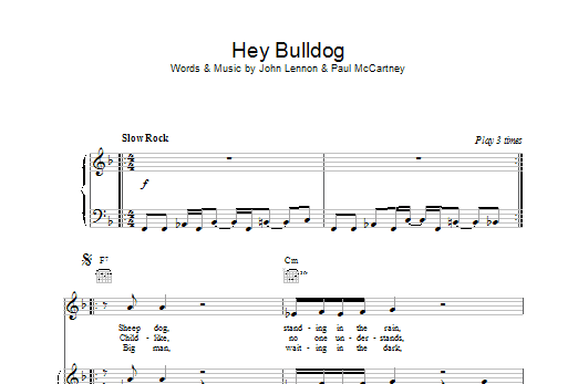 The Beatles Hey Bulldog sheet music notes and chords arranged for Piano, Vocal & Guitar Chords