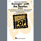 The Beatles 'Swingin' With The Beatles (Medley) (arr. Mac Huff)' 3-Part Mixed Choir