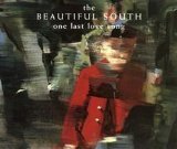 The Beautiful South 'One Last Love Song' Piano, Vocal & Guitar Chords
