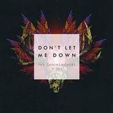 The Chainsmokers feat. Daya 'Don't Let Me Down' Piano, Vocal & Guitar Chords (Right-Hand Melody)