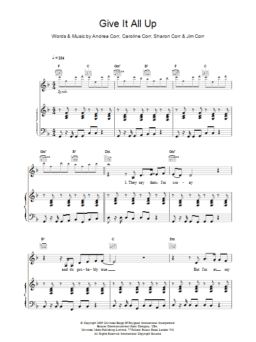 The Corrs Give It All Up sheet music notes and chords arranged for Piano, Vocal & Guitar Chords