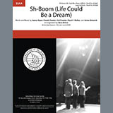 The Crew-Cuts 'Sh-Boom (Life Could Be A Dream) (arr. Dave Briner)' SSAA Choir