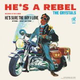 The Crystals 'He's A Rebel' Piano, Vocal & Guitar Chords (Right-Hand Melody)