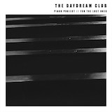 The Daydream Club 'For The Lost Ones' Piano Solo