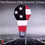 The Electric Flag 'Groovin' Is Easy' Guitar Tab