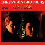 The Everly Brothers 'I'll Never Get Over You' Guitar Chords/Lyrics