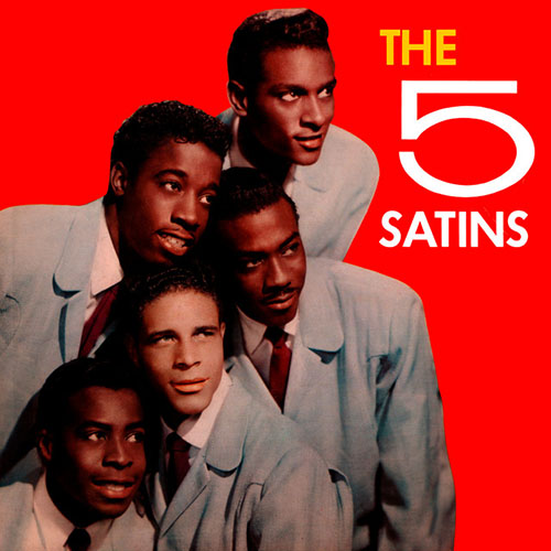 Easily Download The Five Satins Printable PDF piano music notes, guitar tabs for  Piano, Vocal & Guitar Chords. Transpose or transcribe this score in no time - Learn how to play song progression.