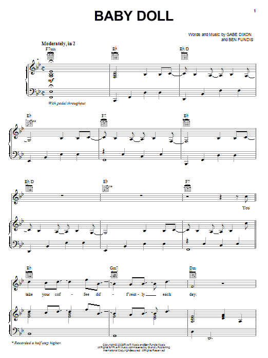 The Gabe Dixon Band Baby Doll sheet music notes and chords arranged for Piano, Vocal & Guitar Chords (Right-Hand Melody)