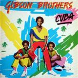 The Gibson Brothers 'Cuba' Piano, Vocal & Guitar Chords