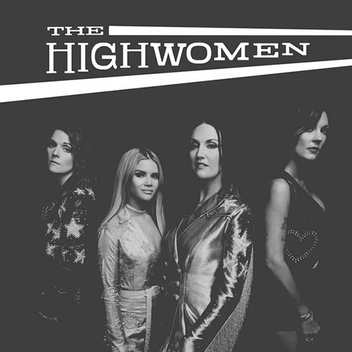 Easily Download The Highwomen Printable PDF piano music notes, guitar tabs for  Piano, Vocal & Guitar Chords (Right-Hand Melody). Transpose or transcribe this score in no time - Learn how to play song progression.
