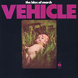 The Ides Of March 'Vehicle' Piano, Vocal & Guitar Chords (Right-Hand Melody)