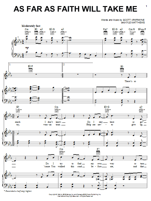 The Martins As Far As Faith Will Take Me sheet music notes and chords arranged for Piano, Vocal & Guitar Chords (Right-Hand Melody)